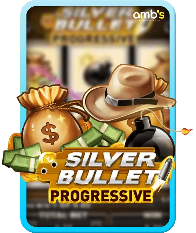 Silverbullet Progressive เกมสล็อตคาวบอย ปั่นสล็อตแตกไว