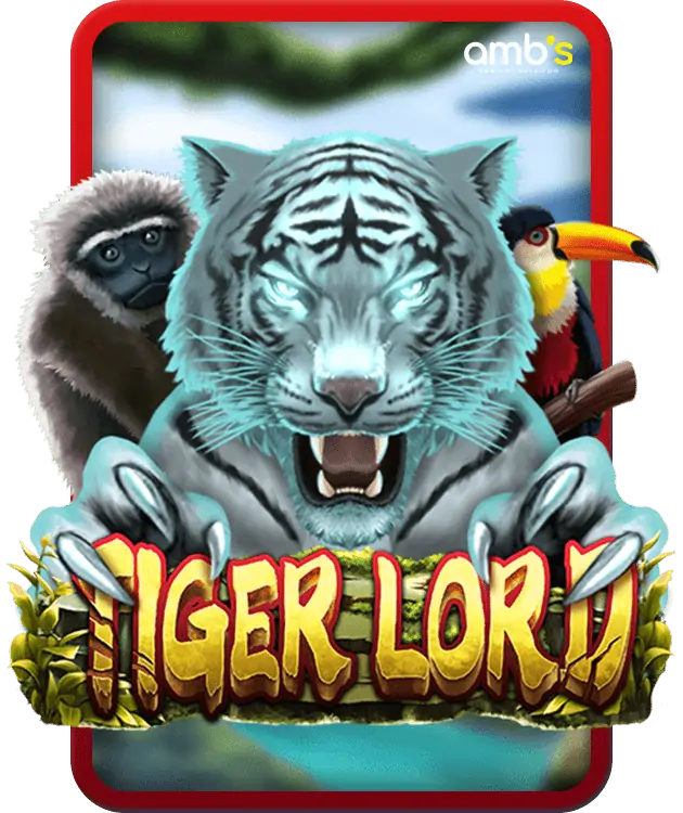 Tiger Lord เกมสล็อตเสือเจ้าป่า
