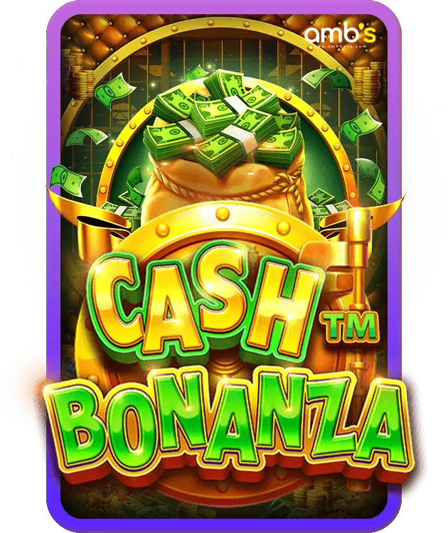 Cash Bonanza เกมสล็อตตู้มหาสมบัติ